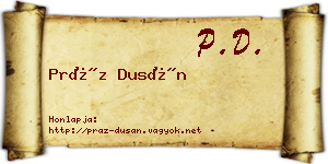 Práz Dusán névjegykártya
